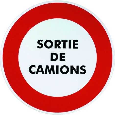 Panneau de signalisation sortie de camion - 290 mm PVC rigide - VINMER