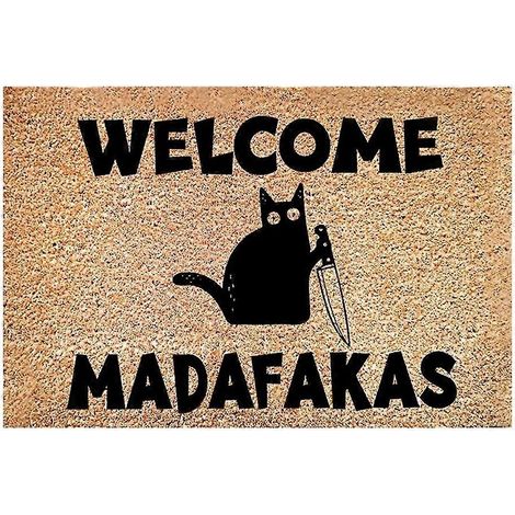Paillasson Chat Bienvenue Madafakas à imprimé intégral paillasson amusant décoration intérieure cuisine salle de bain offrez-vous