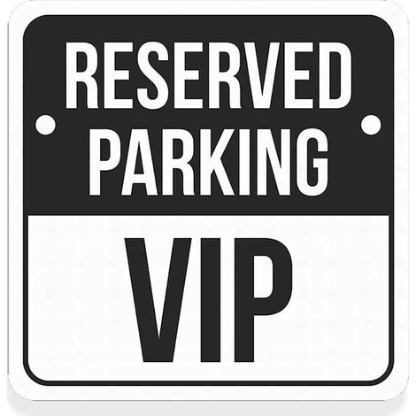 VIP-Parkplatz-Warnschilder (schwarz-weiß, 8x8 Zoll) - VIP-Parkplatz-Warnschilder (schwarz-weiß, 8x8 Zoll) (1/5)