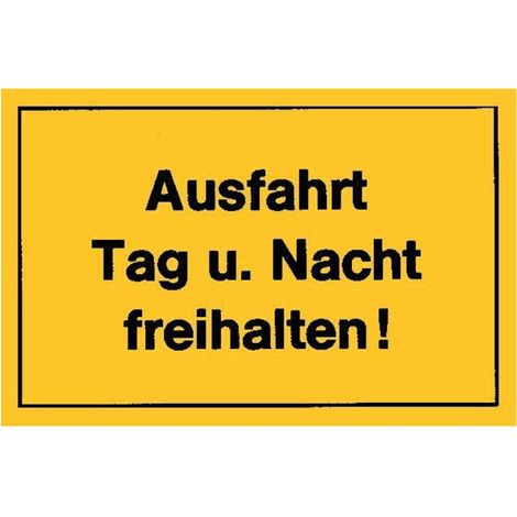 Verbotsschilder Ausfahrt Tagu.Nacht freih gelb (1/2)