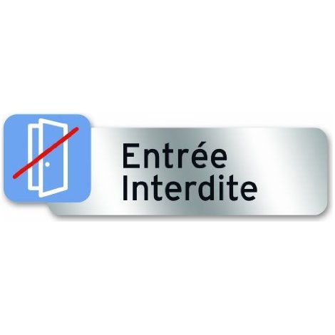 Symbol PSC18 Plaque polycarbonate adhesive 160 x 50 mm Entree interdite (1/3)