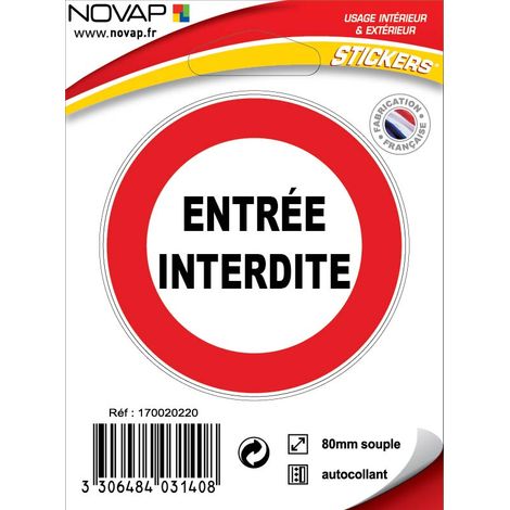 Panneau Entrée interdite - Vinyle adhésif Ø80mm - 4031408