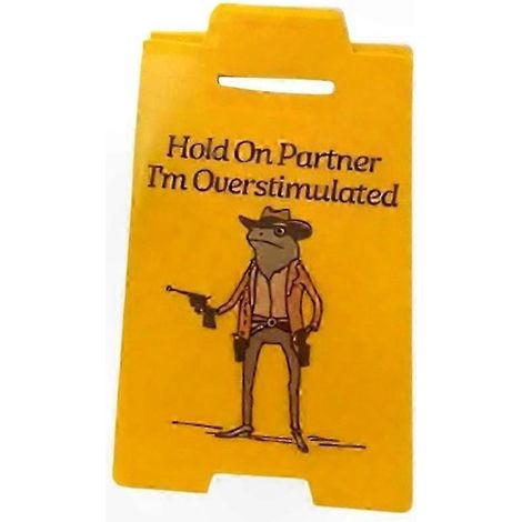 Funny Frog Office Sign "Hang On Buddy I'm Overstimulated" Décoration d'espace de travail pour des jours stressants (1/5)