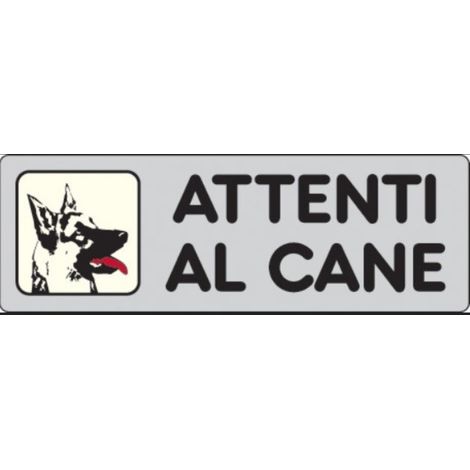 Cartello in Carta Autoadesiva 15x5 cm - ATTENTI AL CANE (1/2)
