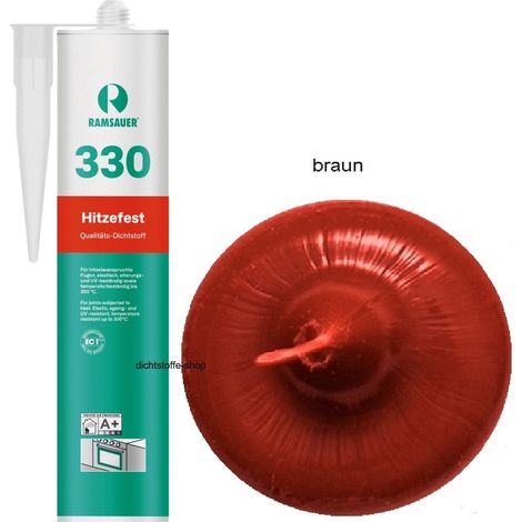 Ramsauer 330 Hitzefest braun Silikon Fugen Dichtstoff 310ml Kartusche