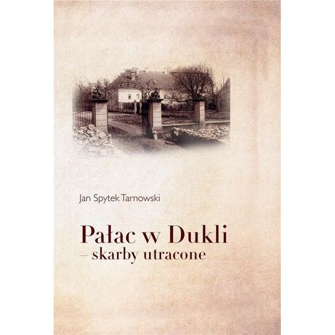 Palacio en Dukla, tesoros perdidos