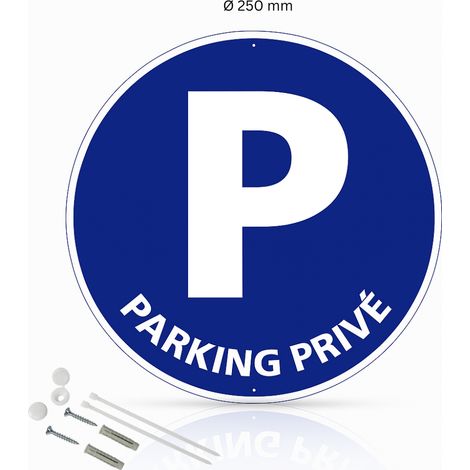 Parking privé panneau de signalisation rond en pvc rigide prépercé avec kit de fixation complet - Diamètre 250 mm