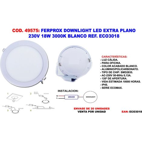 Ferprox extraflaches LED-Downlight 230V 18W 3000K weiß