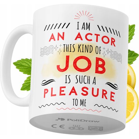 Lustige Kaffeetasse mit witzigem Textdesign für Schauspieler – ideal für Geburtstage, Namenstage und Feiertage. Hochwertige Tasse für besondere Anlässe, ob zu Hause, im Büro oder bei der Arbeit. Farbe