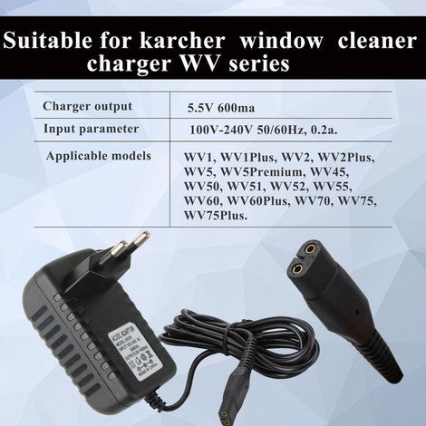 Chargeur 5.5V pour Nettoyeur Kärcher Vitre, Compatible avec WV2 WV5 Premium WV6 WV60 WV70 WV75 WV60 Plus WV75 Plus, Adaptateur Secteur Compatible lave-vitre karcher, Câble 1,5m, 600mA (4) (1/2)