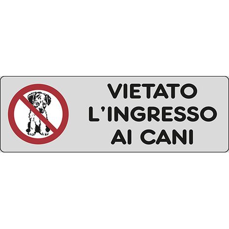ETICHETTA ADESIVA 150X50 VIETATO LINGRESSO CANI 10 PZ
