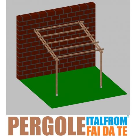 Pergola da Giardino Addossata in Legno di Pino Impregnato - mt 3 X 3 x 2,5h - con Supporti ad Interrare (1/5)