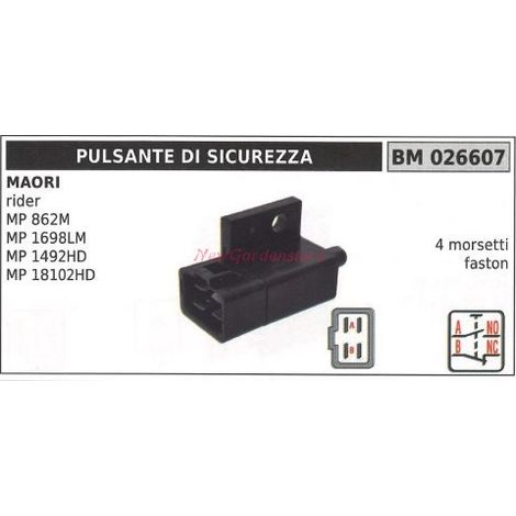 Pulsante di sicurezza MAORI motore rider MP 862M 1698LM 1492HD 18102HD 026607