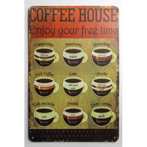 Cartello "Coffee House - Goditi il tuo tempo libero"