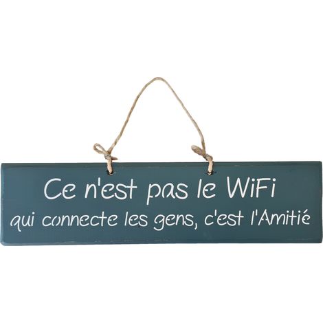Plaque décorative en bois bleue canard - Ce n'est pas le wifi (1/2)