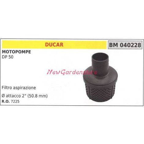 Filtro aspirazione DUCAR motopompa DP 50 040228