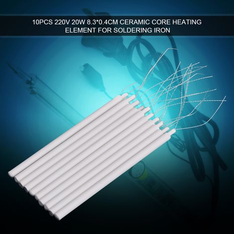 10 éléments chauffants à noyau céramique 220 V 20 W 8,3 x 0,4 cm pour fer à souder