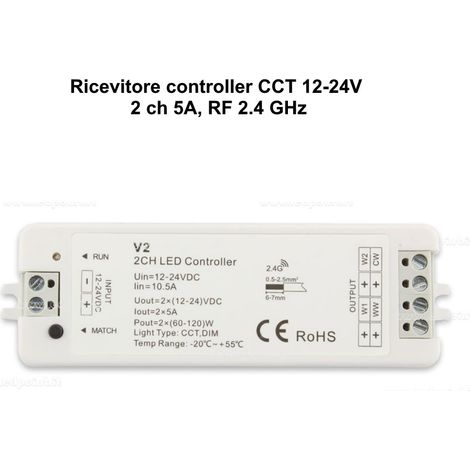 RICEVITORE CONTROLLER PER STRISCIE CCT 12/24V, 2 CH DA 5A, RF 2.4GHz (1/2)