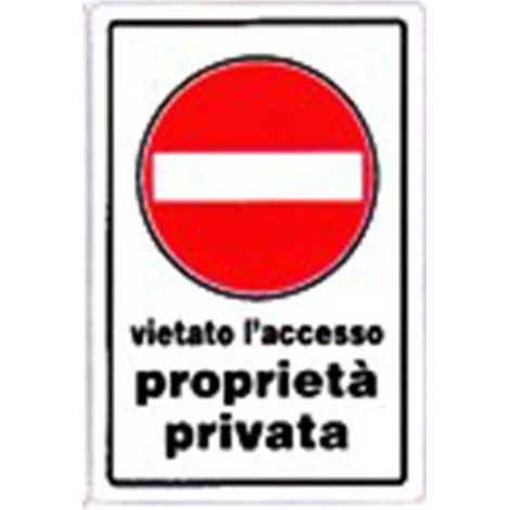 Cartello vietato l'accesso proprietà privata cm 20X30 (1/2)