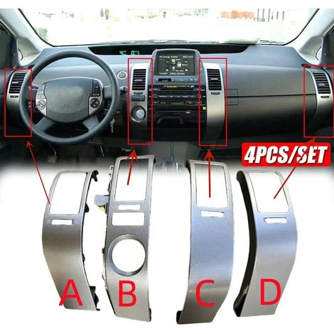 (C) 1/4 pièces Garniture de grille d'aération intérieure gauche, droite et centrale pour tableau de bord, compatible avec Toyota Prius 2004-2006 55670-47060 Accessoires auto argentés (1/5)