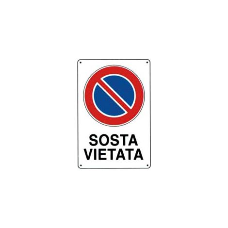CARTELLO SOSTA VIETATA- - cm.20x30h. - 10 pezzi