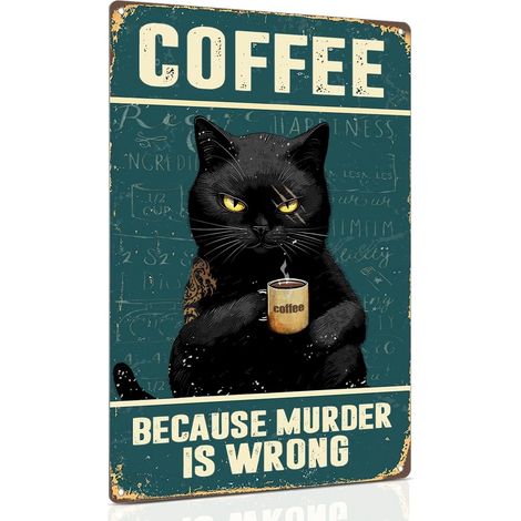 Plaque de Café au Chat Noir Plaque de Cuisine Vintage, Parce Que le Meurtre Est Mal, Cadeau pour les Amateurs de Café (1/5)