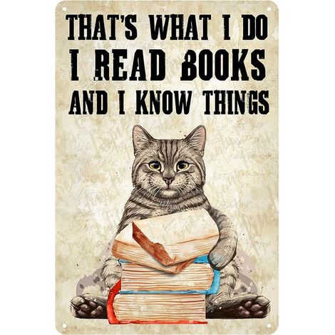 Plaque métallique chat drôle « Je lis des livres et je sais des choses » – Décoration murale pour amateurs de chats (1/5)