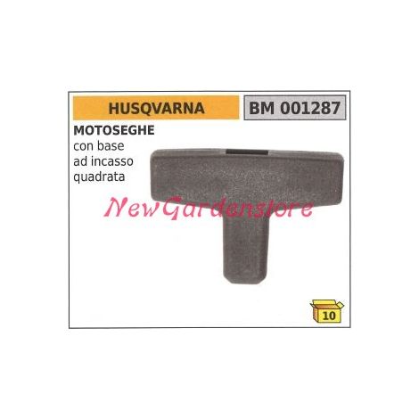 Impugnatura avviamento HUSQVARNA motosega con base ad incasso quadrata 001287