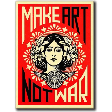 Lativé Make Art Not Was Art Shepard Fairey Vintage Print Poster 16 x 24 (1/5)