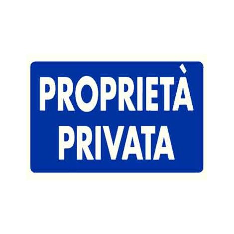 Cartello Proprieta Privata 20 x 30 cm 10 Pezzi (1/2)