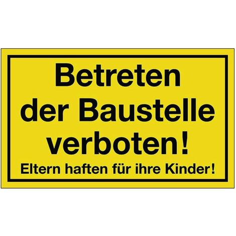 Panneau de signalisation ( 3000277310 ) Interdiction de pénétrer sur le chantier Plastique