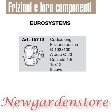 Frizione conica albero 23 15x12 8cave compatibile EUROSYSTEMS 15719
