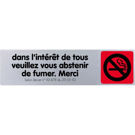 Plaque de porte Dans l'interet de tous veuillez vous abstenir de fumer. Merci - couleur 170x45mm - 4032795
