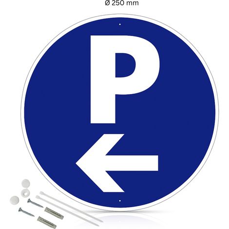 Parking flèche à gauche panneau de signalisation rond en pvc rigide prépercé avec kit de fixation complet - Diamètre 250 mm