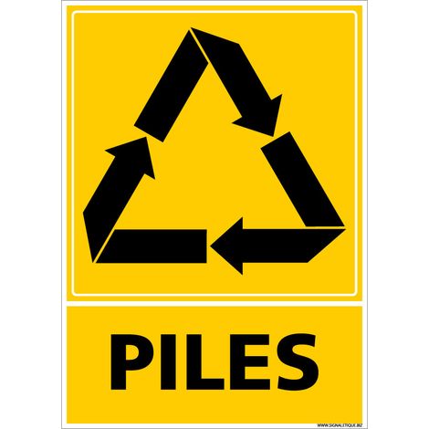 Panneau Recyclage PILES, Tri sélectif des déchets piles. Recyclage en déchetterie. Autocollant, PVC ou Alu, au choix - Plastique PVC 1,5 mm - 300 x 420 mm (1/5)