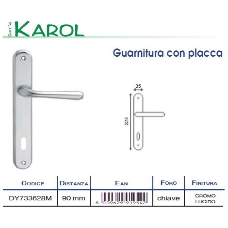 HOME SYSTEM - GUARNITURA CON PLACCA SERIE KAROL IN CROMO LUCIDO CON FORO