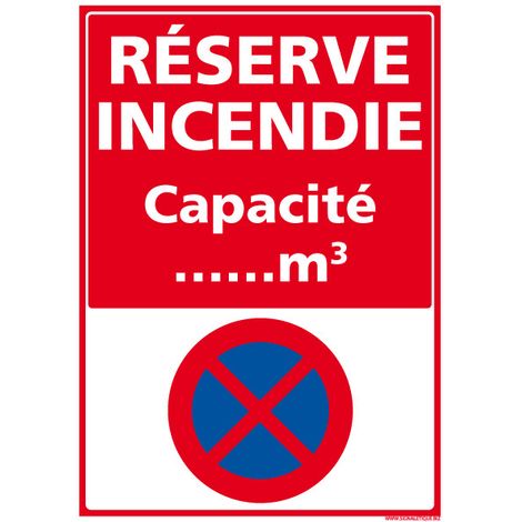 Panneau Interdiction de Stationner Réserve Incendie – Signalisation Sécurité Feu – PVC 1,5 mm – 450 x 630 mm