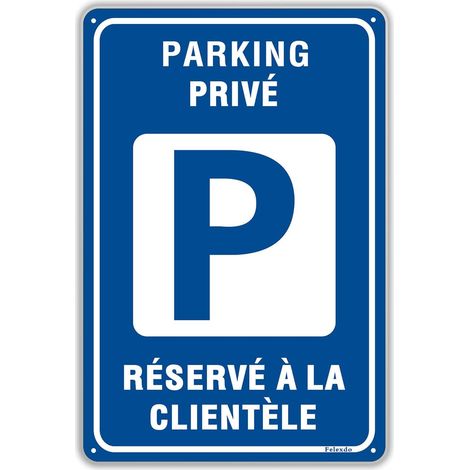 Panneau Parking Privé Réservé à La Clientèle 30x20cm Aluminium Panneaux d'avertissement de Métallique Imperméable et Résistant aux UV Pour usage extérieur ou intérieur (1/5)
