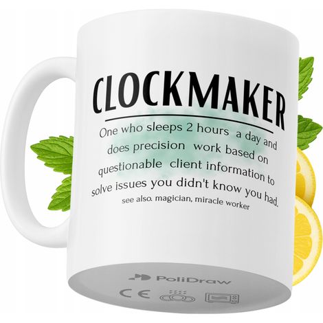 Lustige Kaffeetasse mit witzigem Textdesign für Uhrmacher – ideal für Geburtstage, Namenstage und Feiertage. Hochwertige Tasse für besondere Anlässe, ob zu Hause, im Büro oder bei der Arbeit. Farbe: W