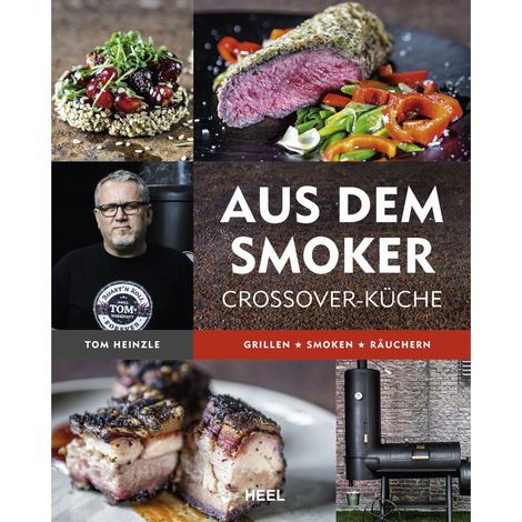 Rumo Barbeque Die neue Smoker Küche von Tom Heinzle Grillen Smoken Räuchern (1/5)
