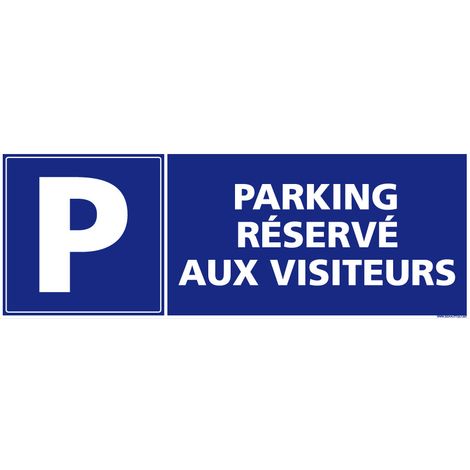 Panneau Parking Réservé Visiteurs. Signalisation Stationnement Visiteurs. Sticker Parking Visiteurs, Panneau PVC, Alu - Aluminium 2 mm - 700 x 250 mm