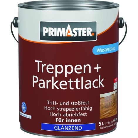 Primaster Treppen + Parkettlack farblos glänzend 5 L Lacke