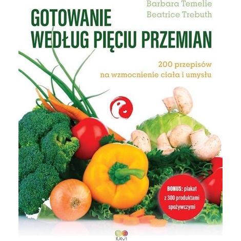 Cucinare secondo le cinque trasformazioni