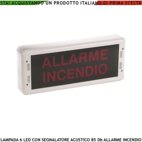 PANNELLO LAMPADA LED SIRENA 85 dB SCRITTA ALLARME INCENDIO VIA DI FUGA EN 54-3 EN-54-23 DoP 1293 CPR-0511 (1/5)