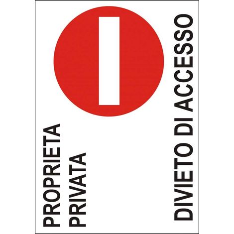 Cartello Proprietà Privata 25x35 cm in Polipropilene (1/2)