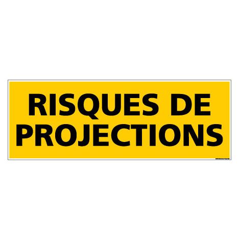 Panneau de Signalisation danger RISQUES DE PROJECTIONS (C0215) - Adhésif - 210 x 75 mm