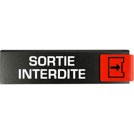 Plaque de porte Sortie interdite - Europe design 175x45mm - 4260716