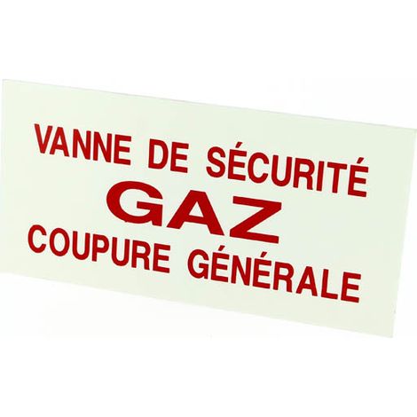 Plaque signalétique "vanne de barrage gaz" (1/2)
