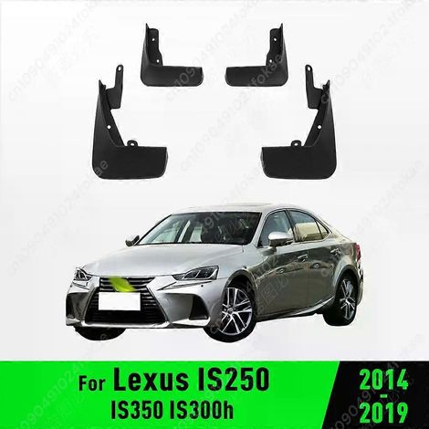 Garde-boue, bavettes et protections anti-éclaboussures de qualité supérieure pour Lexus IS IS250 IS350 IS300h 2014 2015 2016 2017 2018 2019 [NX]