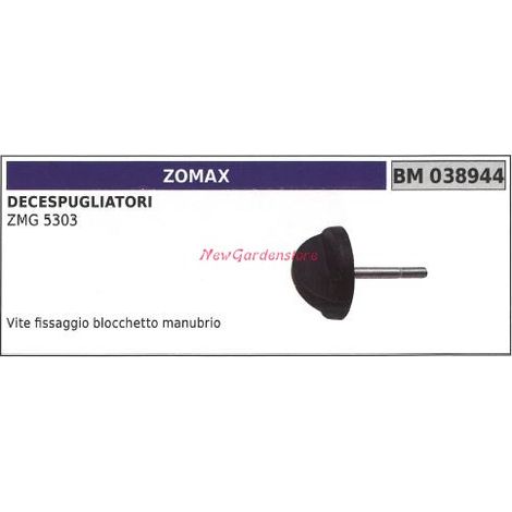 Vite fissaggio blocchetto manubrio ZOMAX decespugliatore ZMG 5303 038944
